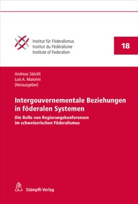 Abbildung von: Intergouvernementale Beziehungen in föderalen Systemen - Stämpfli Verlag