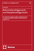 Cover: Reformationsfolgenrecht und Rezeptionsfolgenrecht - Nomos