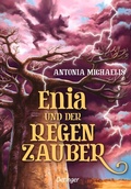 Cover: Enia und der Regenzauber - Oetinger