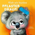Cover: Kleb ein buntes Pflaster drauf! - Oetinger