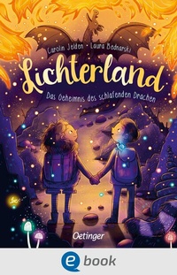 Abbildung von: Lichterland 3. Das Geheimnis des schlafenden Drachen - Oetinger