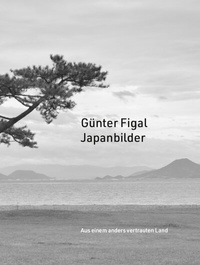 Enlarge image Cover: Günter Figal - Japanbilder - Modo Press