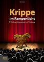 Cover: Krippe im Rampenlicht - Praxisverlag buch+musik bm gGmbH