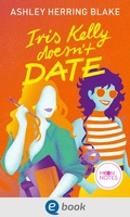 Cover: Bright Falls 3. Iris Kelly Doesn't Date - Moon Notes