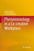Cover: Phenomenology in a Co-creative Workplace - Springer