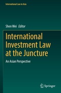Abbildung von: International Investment Law at the Juncture - Springer