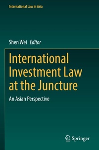 Abbildung von: International Investment Law at the Juncture - Springer