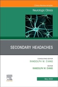 Cover: Secondary Headaches, An Issue of Neurologic Clinics: Volume 42-2 - Churchill Livingstone