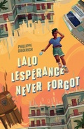 Cover: Lalo Lesperance Never Forgot - Bantam Books