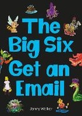 Cover: The Big Six Get an Email (Set 12) - Scholastic