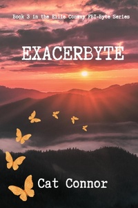 Enlarge image Cover: Exacerbyte (Byte Series, #3) - 9mm Press