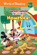 Cover: Mickey Mouse Funhouse: Homesick! - LEVELED READERS