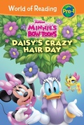 Cover: Minnie's Bow Toons: Daisy's Crazy Hair Day - LEVELED READERS