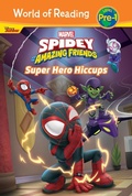 Cover: Spidey and His Amazing Friends: Super Hero Hiccups - LEVELED READERS