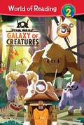 Cover: Star Wars: Galaxy of Creatures - LEVELED READERS