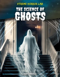 Enlarge image Cover: Science of Ghosts - A&d Xtreme