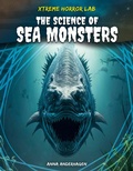 Cover: Science of Sea Monsters - A&d Xtreme