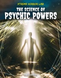 Cover: Science of Psychic Powers - A&d Xtreme