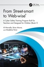 Cover: From Street-smart to Web-wise (R) - CRC Press