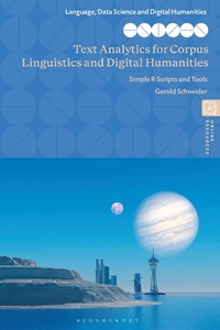 Abbildung von: Text Analytics for Corpus Linguistics and Digital Humanities - Bloomsbury Academic