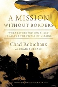 Cover: A Mission Without Borders - Thomas Nelson Publishers