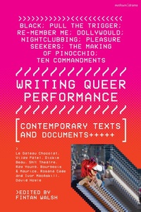 Enlarge image Cover: Writing Queer Performance - Methuen Drama