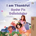 Cover: I am Thankful Rydw i'n Ddiolchgar (English Welsh Bilingual Collection) - KidKiddos Books Ltd.