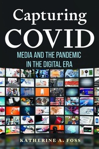 Enlarge image Cover: Capturing COVID - University of Massachusetts Press