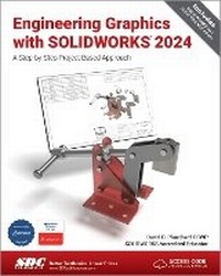 Abbildung von: Engineering Graphics with SOLIDWORKS 2024 - SDC Publications