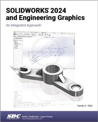 Abbildung von: SOLIDWORKS 2024 and Engineering Graphics - SDC Publications