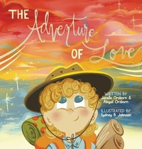 Abbildung von: The Adventure of Love - Writers Branding LLC