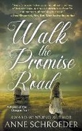 Cover: Walk the Promise Road - Wolfpack Publishing
