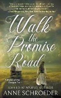 Enlarge image Cover: Walk the Promise Road - Wolfpack Publishing
