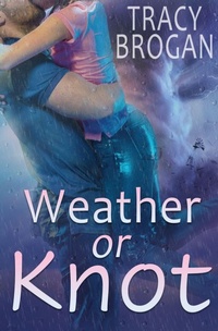 Enlarge image Cover: Weather Or Knot - Oliver-Heber Books