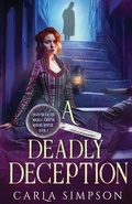 Cover: A Deadly Deception - Oliver-Heber Books