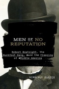 Cover: Men of No Reputation - University of Arkansas Press