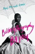Cover: Biomythography Bayou - Bucknell University Press,U.S.