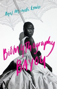 Enlarge image Cover: Biomythography Bayou - Bucknell University Press,U.S.