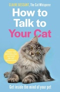 Cover: How to Talk to Your Cat - Yellow Pear Press