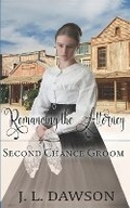 Cover: Romancing the Attorney (Second Chance Groom Book 9) - Butterfly Books Publishing