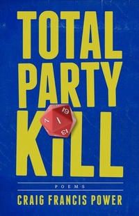 Enlarge image Cover: Total Party Kill - Breakwater Books