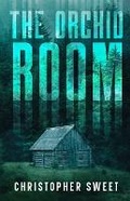 Cover: The Orchid Room - Other Door Publishing