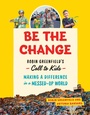 Cover: Be the Change - Greystone Books,Canada