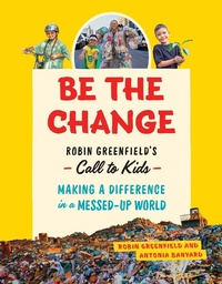 Enlarge image Cover: Be the Change - Greystone Books,Canada