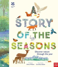 Abbildung von: National Trust: A Story of the Seasons - Nosy Crow Ltd