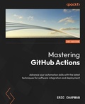 Cover: Mastering GitHub Actions - Packt Publishing