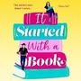 Cover: It Started with a Book - Boldwood Books Ltd