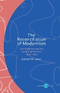 Cover: The Reconciliation of Modernism - University of Wales Press