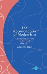 Enlarge image Cover: The Reconciliation of Modernism - University of Wales Press