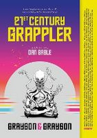 Abbildung von: 21st Century Grappler - Grayson & Grayson